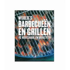 Weber Barbecueën En Grillen Op Houtskool En Briketten Kookboek